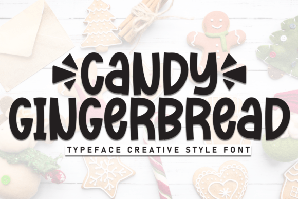 Candy Gingerbread Font for Handmade and Display Projects