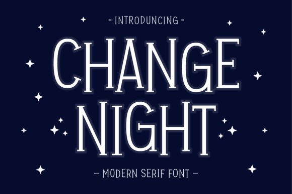 Change Night Font — Modern Serif for Stylish Typography