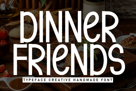 Dinner Friends Font for Display Typography