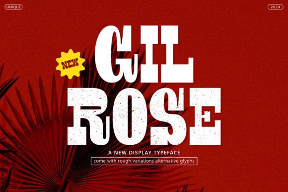 Gil Rose Display Font for Creative Branding Projects