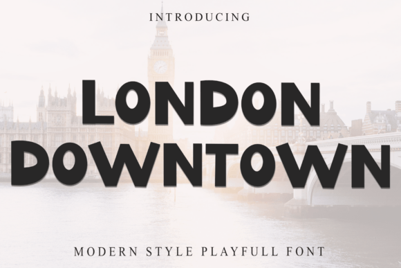 London Downtown: A Unique Display Font for Creative Projects