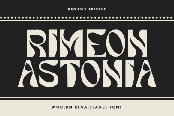 Rimeon Astonia Font for Editorial Elegance
