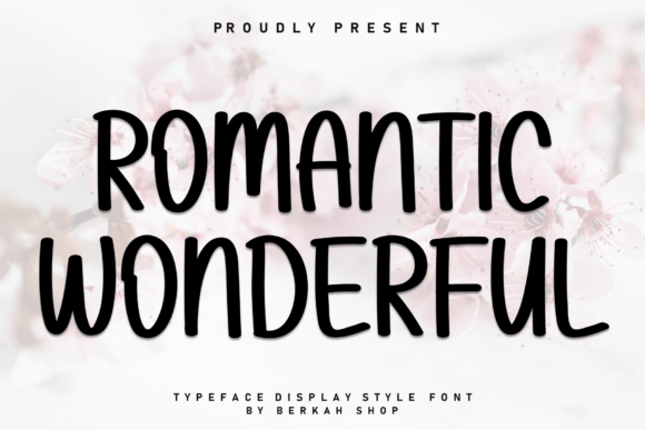 Romantic Wonderful Font for Editorial Design