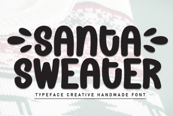 Santa Sweater Font for Cozy Editorial Designs