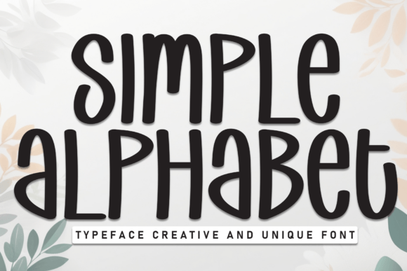 Simple Alphabet Font for Memorable Display Typography
