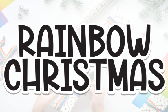 Use Rainbow Christmas Font to Boost Your Holiday Campaigns